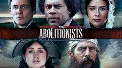 The Abolitionists: A House Dividing The Abolitionists: A House Dividing