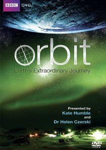 Orbit: Earth's Extraordinary Journey Orbit: Earth's Extraordinary Journey