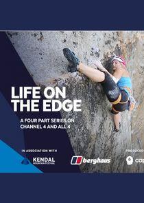 Life on the Edge Life on the Edge