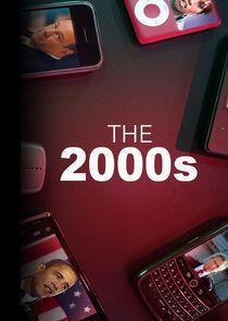 The 2000s - Season 1 The 2000s - Season 1