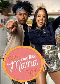 Not Like Mama