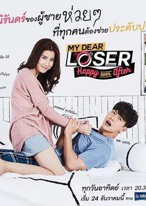 My Dear Loser Series: Happy Ever After My Dear Loser Series: Happy Ever After
