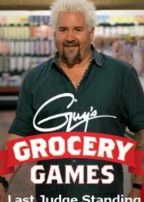 Guy's Grocery Games: Last Judge Standing Guy's Grocery Games: Last Judge Standing