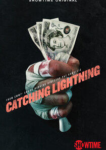 Catching Lightning Catching Lightning