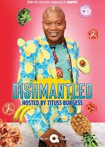 Dishmantled Dishmantled