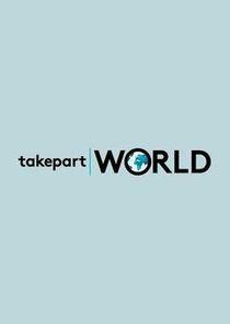 TakePart World TakePart World