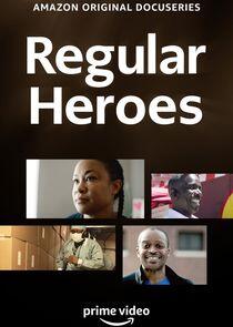 Regular Heroes Regular Heroes