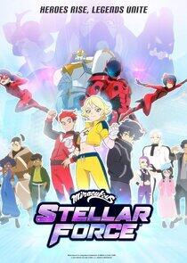 Miraculous Stellar Force Miraculous Stellar Force