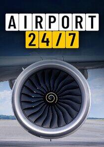 Airport 24/7 - Season 1 Airport 24/7 - Season 1