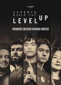 Esports World Cup: Level Up Esports World Cup: Level Up