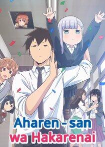 Aharen-san wa Hakarenai - Season 1 Aharen-san wa Hakarenai - Season 1