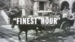 Finest Hour Finest Hour