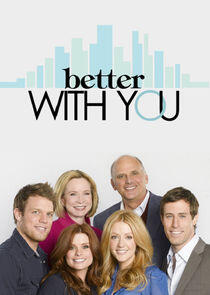 Better with You Better with You