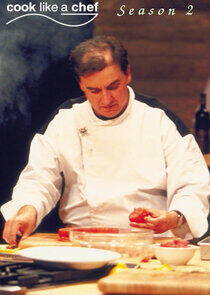 Cook Like a Chef - Season 2 Cook Like a Chef - Season 2