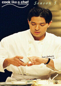 Cook Like a Chef - Season 5 Cook Like a Chef - Season 5