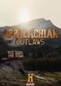 Appalachian Outlaws - Season 1 Appalachian Outlaws - Season 1