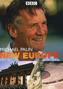 Michael Palin's New Europe Michael Palin's New Europe