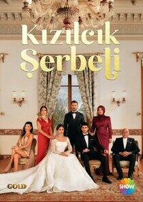 Kızılcık Şerbeti - Season 1 Kızılcık Şerbeti - Season 1