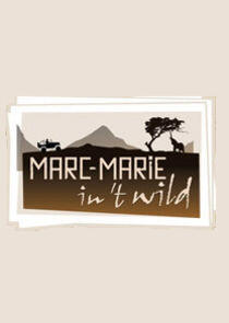 Marc-Marie in 't wild Marc-Marie in 't wild