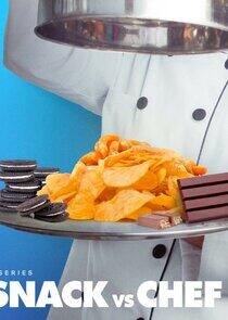 Snack VS. Chef Snack VS. Chef