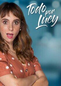 Todo por Lucy Todo por Lucy