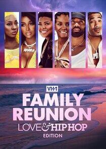 VH1 Family Reunion: Love & Hip Hop Edition VH1 Family Reunion: Love & Hip Hop Edition