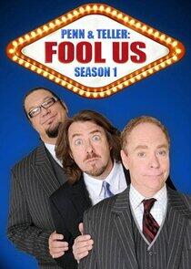 Penn & Teller: Fool Us - Season 1 Penn & Teller: Fool Us - Season 1
