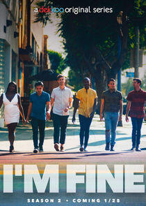 I'm Fine - Season 2 I'm Fine - Season 2