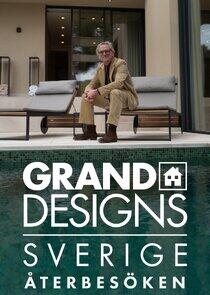 Grand Designs Sverige - Återbesöken Grand Designs Sverige - Återbesöken