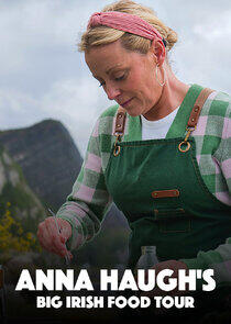 Anna Haugh's Big Irish Food Tour Anna Haugh's Big Irish Food Tour