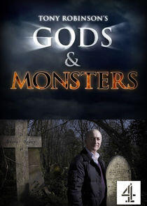 Tony Robinson's Gods and Monsters Tony Robinson's Gods and Monsters