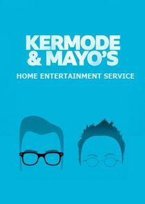 Kermode and Mayo's Home Entertainment Service Kermode and Mayo's Home Entertainment Service