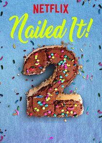 Nailed It! - Season 2 Nailed It! - Season 2