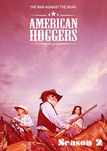 American Hoggers - Season 2 American Hoggers - Season 2