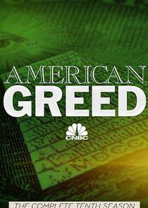 American Greed - Season 10 American Greed - Season 10