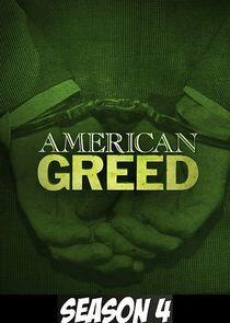 American Greed - Season 4 American Greed - Season 4