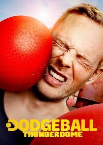 Dodgeball Thunderdome Dodgeball Thunderdome