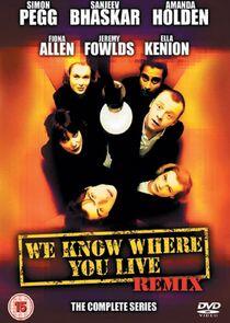 We Know Where You Live We Know Where You Live