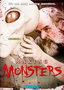 Making Monsters Making Monsters