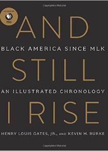 Black America Since MLK: And Still I Rise Black America Since MLK: And Still I Rise