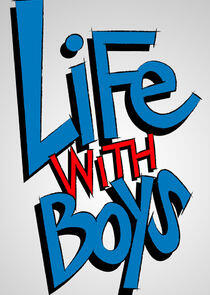 Life with Boys Life with Boys