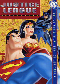 Justice League - Season 1 Justice League - Season 1