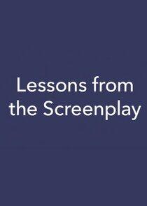 Lessons from the Screenplay Lessons from the Screenplay