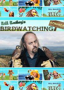 Bill Bailey's Birdwatching Bonanza Bill Bailey's Birdwatching Bonanza