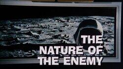 The Nature of the Enemy The Nature of the Enemy