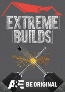Extreme Builds Extreme Builds