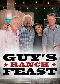 Guy's Ranch Feast Guy's Ranch Feast
