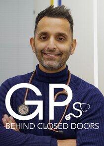 GPs: Behind Closed Doors GPs: Behind Closed Doors