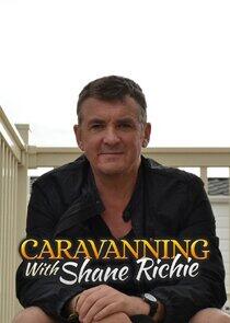 Caravanning with Shane Richie Caravanning with Shane Richie