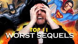 Top 11 Worst Movie Sequels Top 11 Worst Movie Sequels